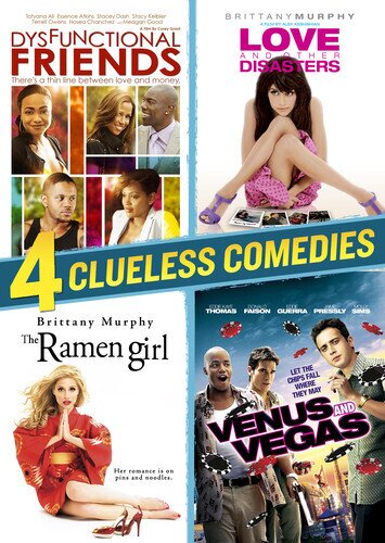 4 Clueless Comedies - The Ramen Girl / Love and other Disasers / Venus and Vegas / Dysfunctional Friends 4 DVDs