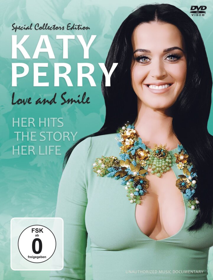 Katy Perry - Love and Smile - Her Hits, The Story, Her Life Inofficial