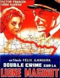 Double crime sur la ligne maginot (1937) n/b