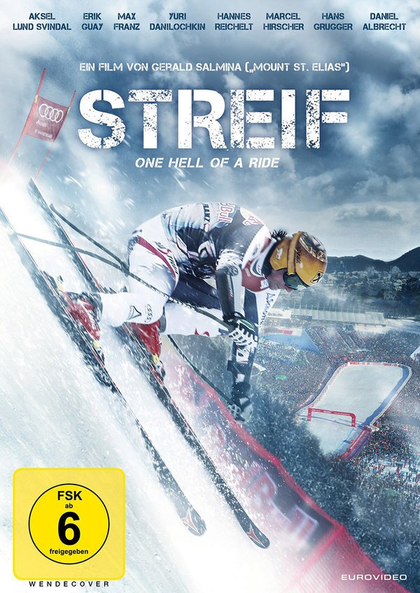 Streif - One Hell of a Ride (2014)