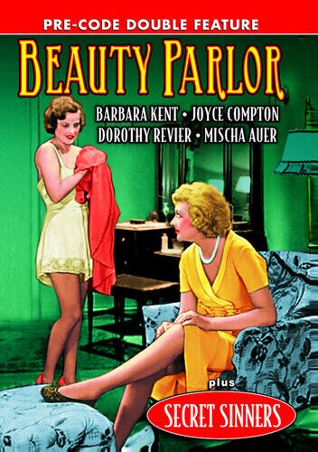 Sinners (1933) / Beauty Parlor (1932) - Pre-Code Double Feature s/w
