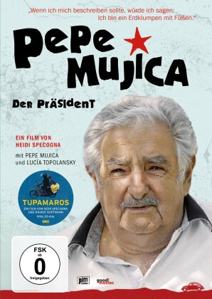 Pepe Mujica - Der Pr&auml;sident (2014)