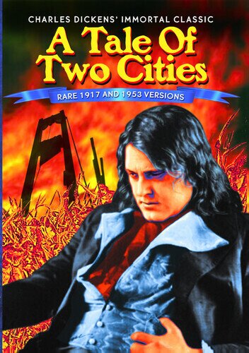 A Tale of Two Cities (1917 & 1953) b/w