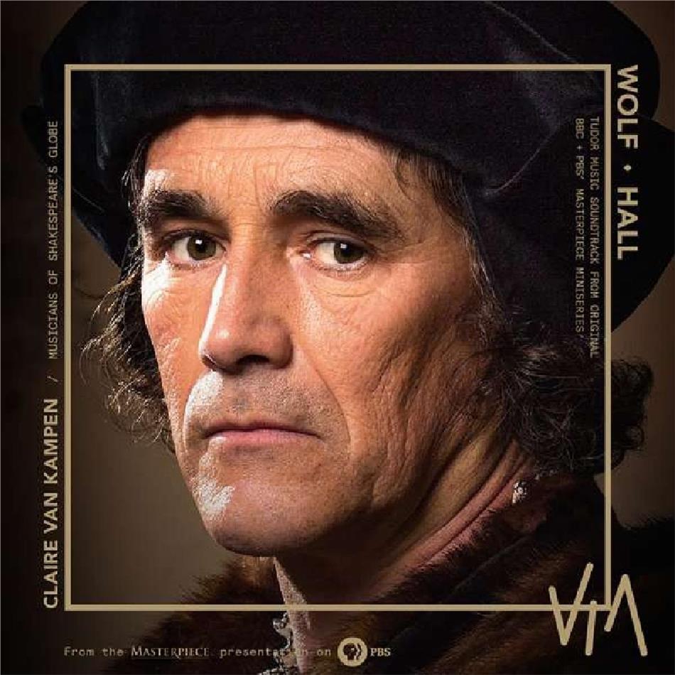 Musicians Of Shakespeare's Globe - Wolf Hall: Tudor Music