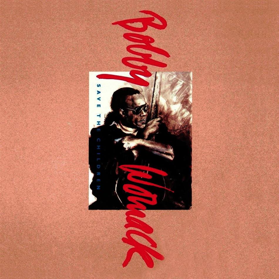 Bobby Womack - Save The Children LP