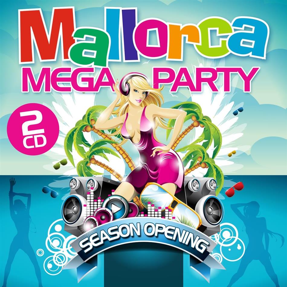 Mallorca Megaparty - Season Opening 2 CD
