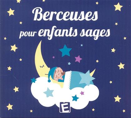 Berceuses Pour Enfants Sages - Various