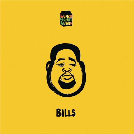 Lewis Lunchmoney - Bills - 2 Track
