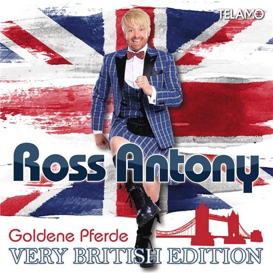 Ross Antony - Goldene Pferde - Very British Edition 2 CDs