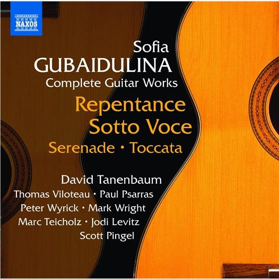 Sofia Gubaidulina, Mark Wright, Scott Pingel, Jodi Levitz, Peter Wyrick, … - Complete Guitar Works