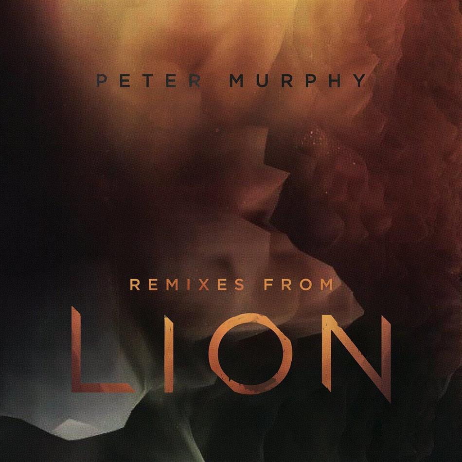 Peter Murphy (Bauhaus) - Remixes From Lion