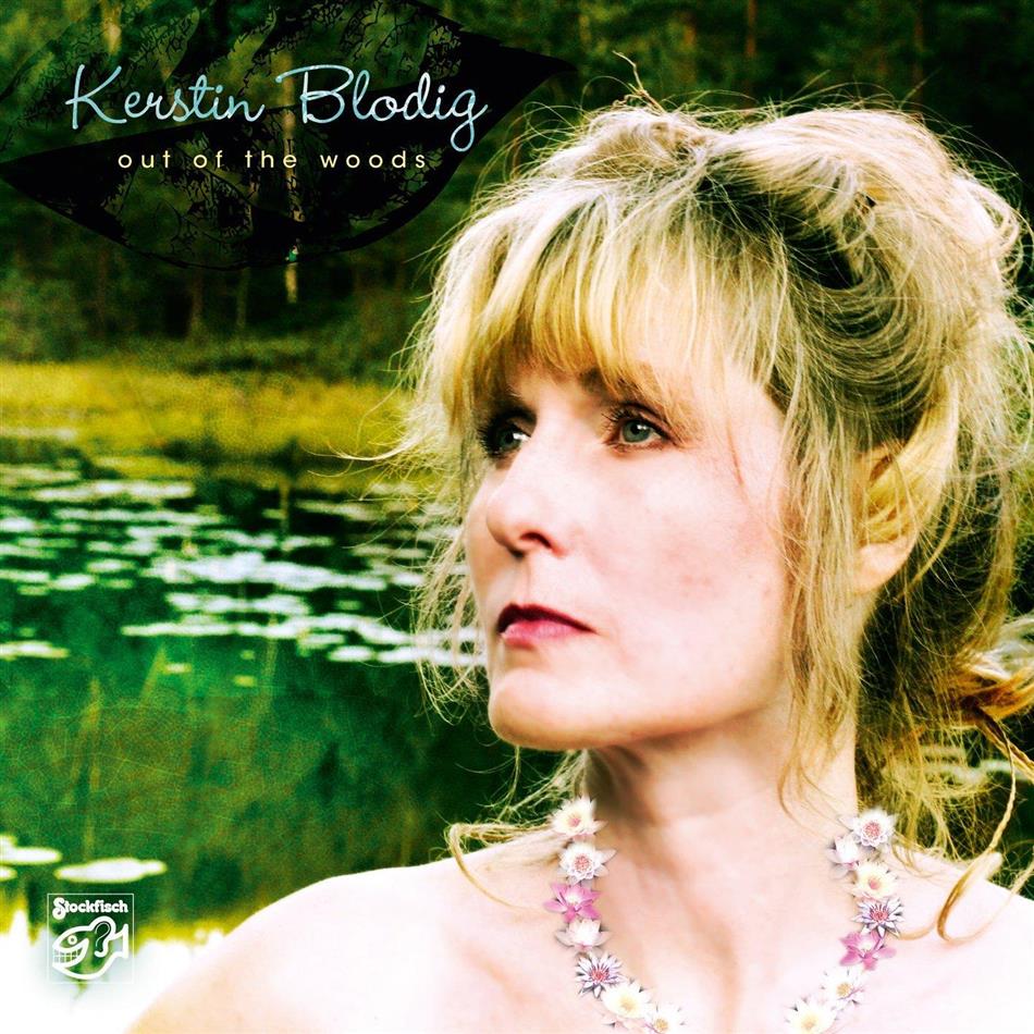 Kerstin Blodig - Out Of The Woods Stockfisch Records, Hybrid SACD