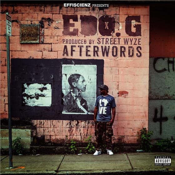 Edo G & Street Wyze - Afterwords