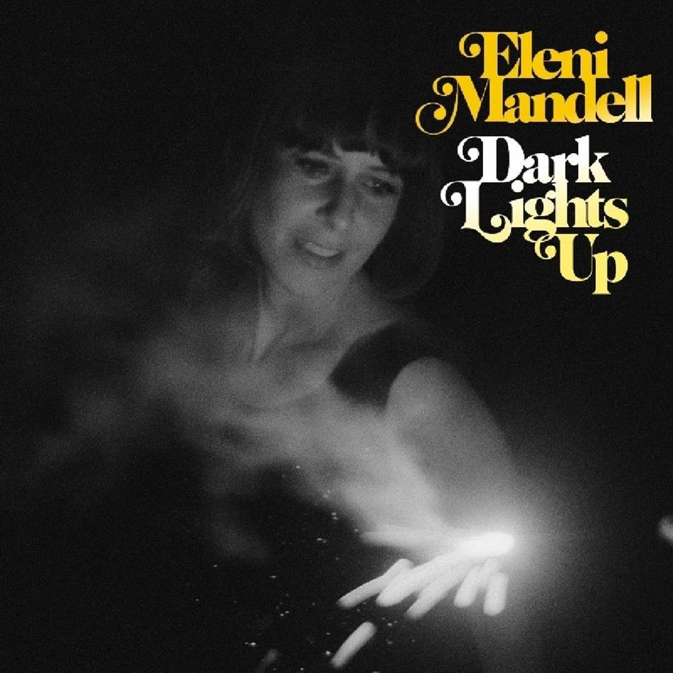 Eleni Mandell - Dark Lights Up LP + Digital Copy