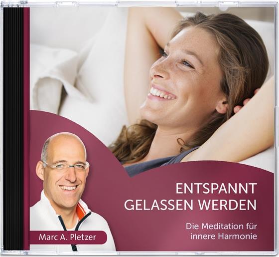 Pletzer Marc A. - Entspannt Gelassen Werden