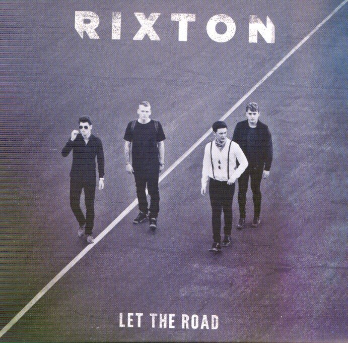 Rixton - Let The Road Deluxe Edition