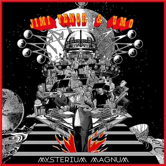 Jimi Tenor (Jimi Tenor Band) & U.M.O. - Mysterium Magnum