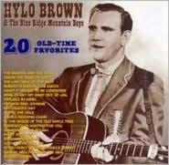Hylo Brown & Blue Ridge Mountain Boys - 20 Old-Time Favorites
