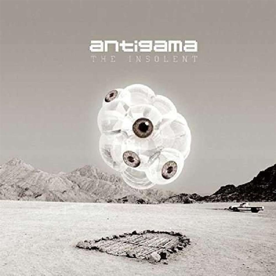 Antigama - Insolent