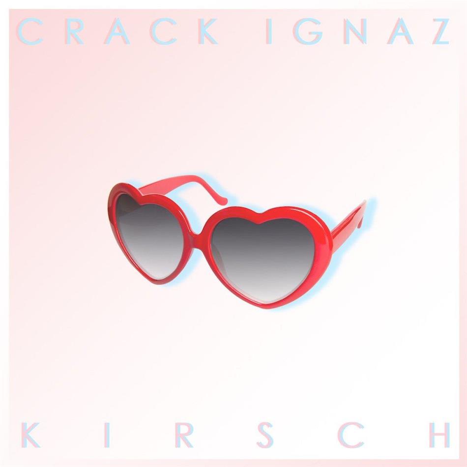 Crack Ignaz - Kirsch LP