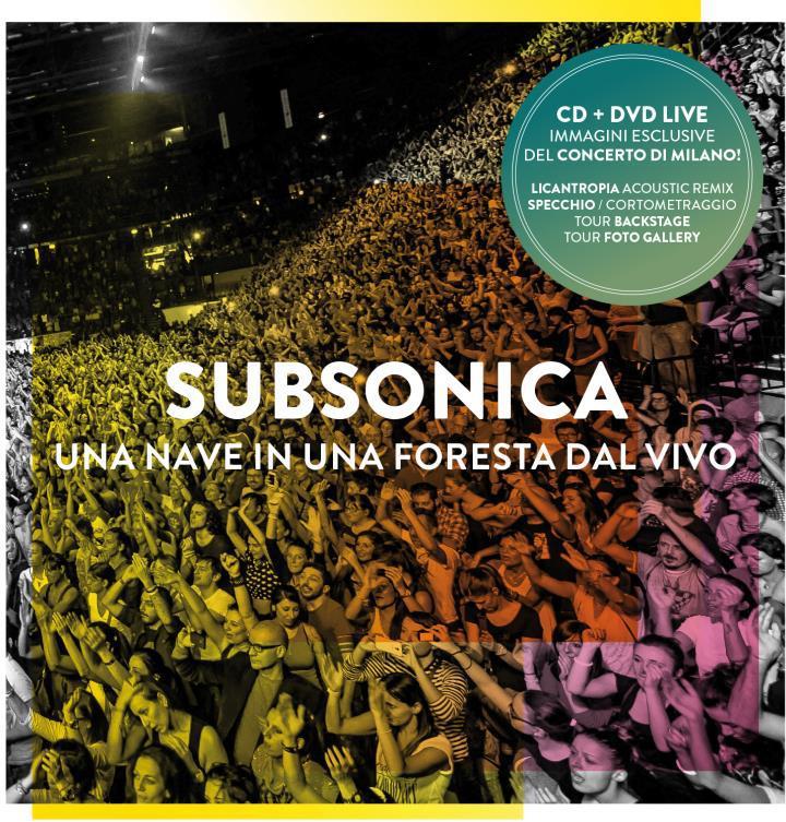 Subsonica - Una Nave In Una Foresta Dal Vivo CD + DVD