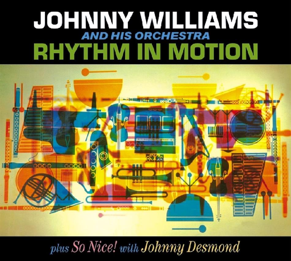 Johnny Williams - Rhythm In Motion/So Nice!