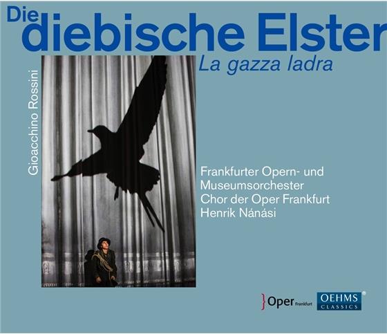 Sophie Bevan, Jonathan Lemalu, Sacchi, Gioachino Rossini (1792-1868) & Henrik Nanasi - La Gazza Ladra 3 CDs