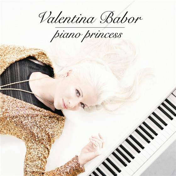 Valentina Babor - Piano Princess