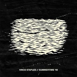 Vince Staples - Summertime '06 - Segment 1 LP