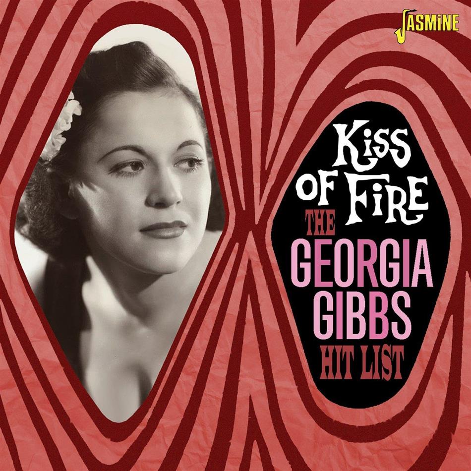 Georgia Gibbs - Kiss Of Fire