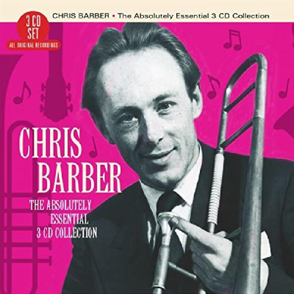 Chris Barber - Absolutely Essential 3CD Collection 3 CDs