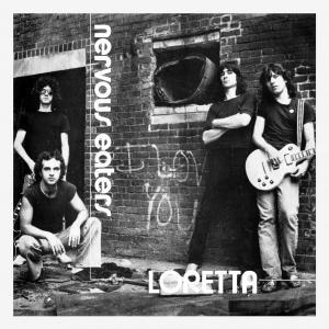 Nervous Eaters - Loretta - 7 Inch 7" Single
