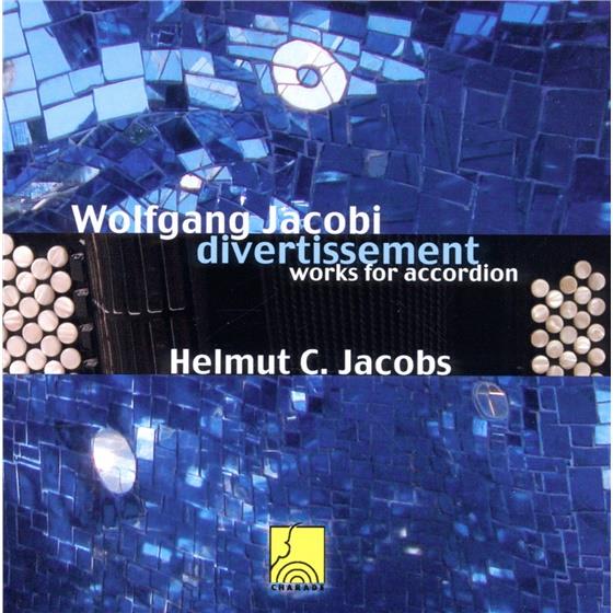 Wolfgang Jacobi (1894-1972) & Helmut C. Jacobs - Divertissement