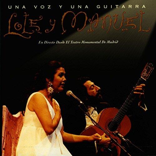 Lole Y Manuel - Una Voz Una Guitarra 2015 Version