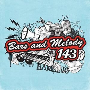 Bars & Melody - 143 Deluxe Edition