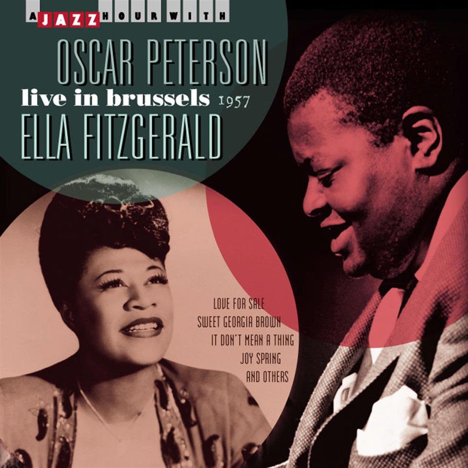 Oscar Peterson & Ella Fitzgerald - Live In Brussel - 1957