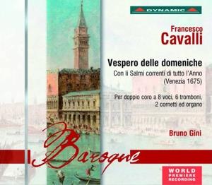 La Pifarescha, Bruno Gini, Francesco Cavalli (1602-1676), Gruppo Strumentale la Piferescha & Coro Claudio Monteverdi - Vespero Delle Domeniche