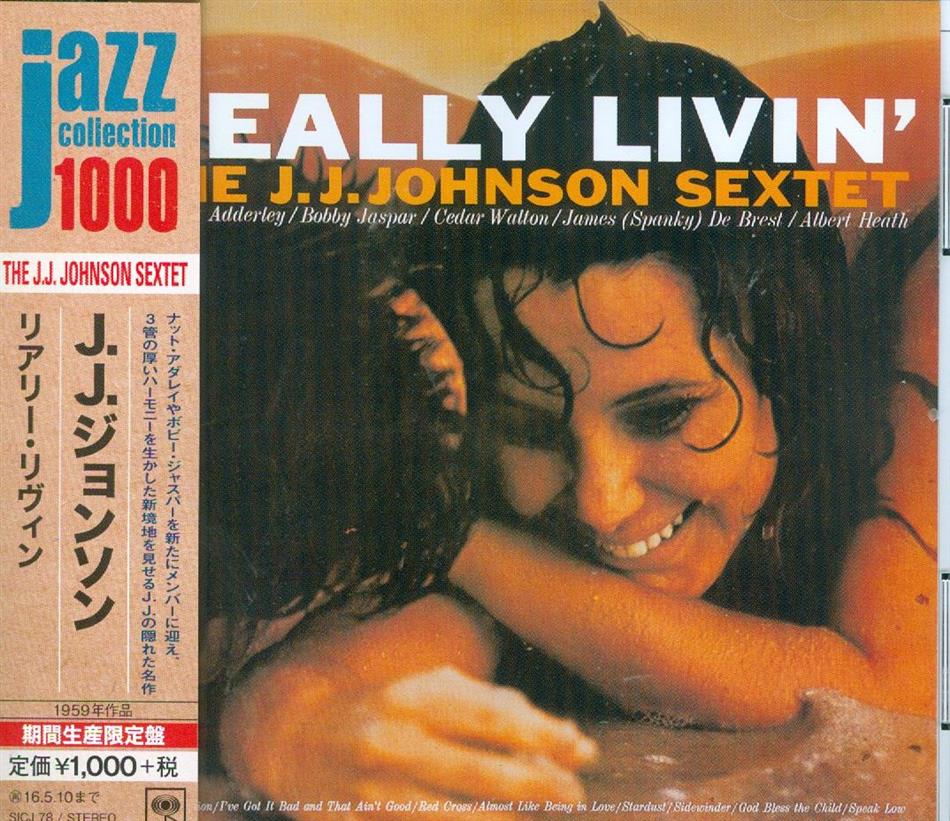 J.J. Johnson - Really Livin'