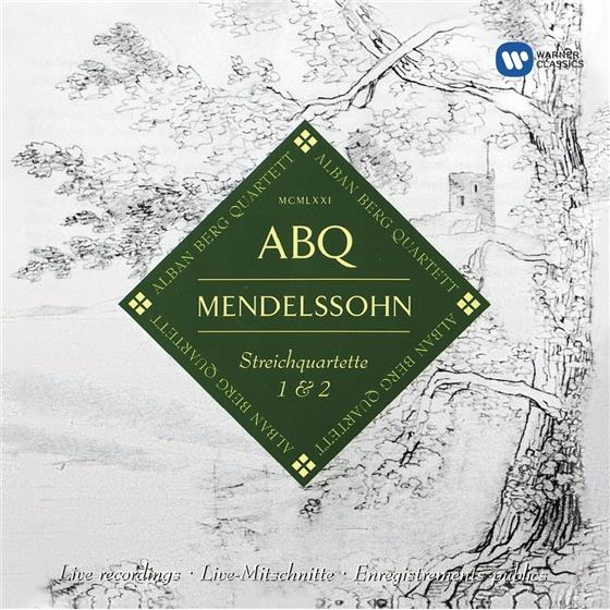 Alban Berg Quartett & Felix Mendelssohn-Bartholdy (1809-1847) - Streichquartette 1&2 - Referenzaufnahme