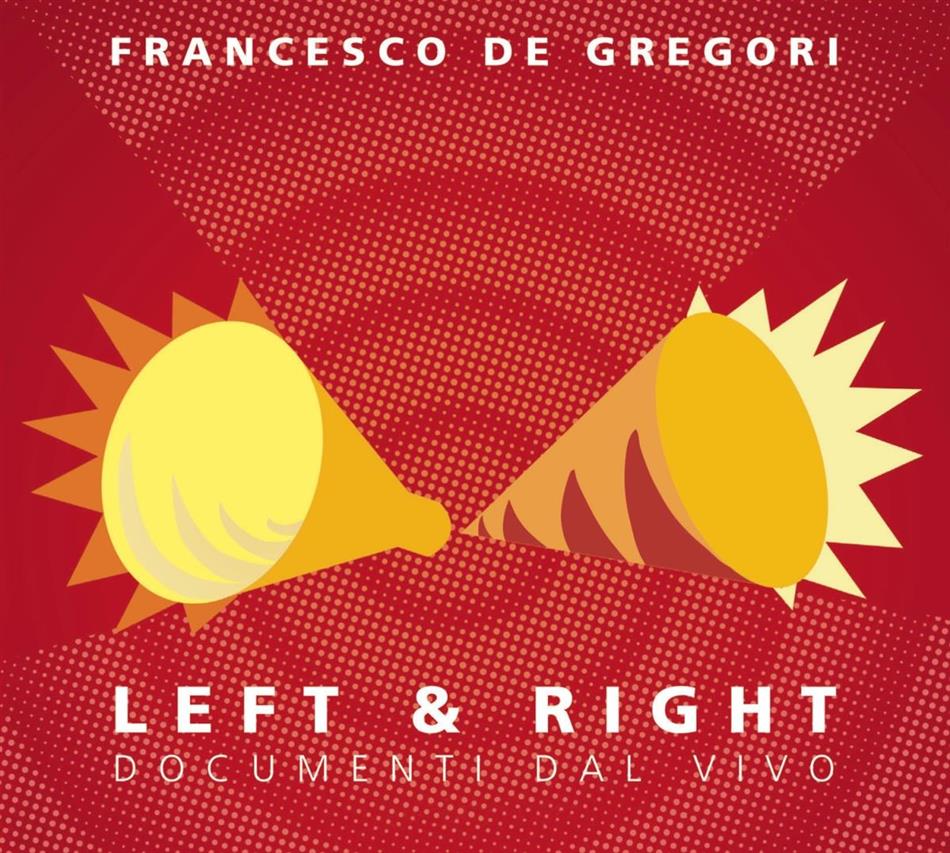 Francesco De Gregori - Left & Right Documenti Dal Vivo Digipack