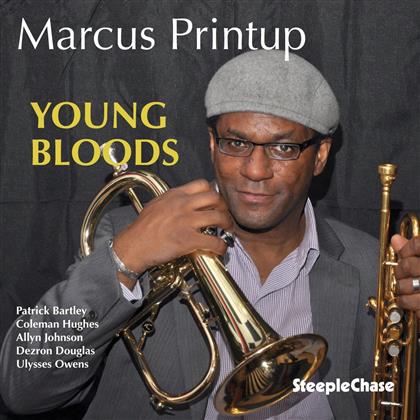 Marcus Printup - Young Bloods