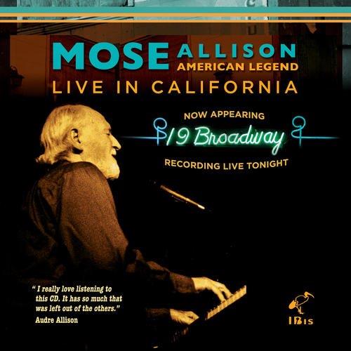 Mose Allison - American Legend - Live In California