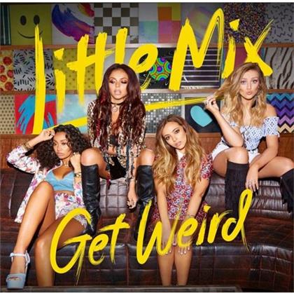 Little Mix - Get Weird