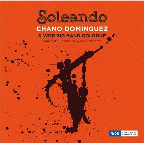 Chano Dominguez & WDR Bigband - Soleando