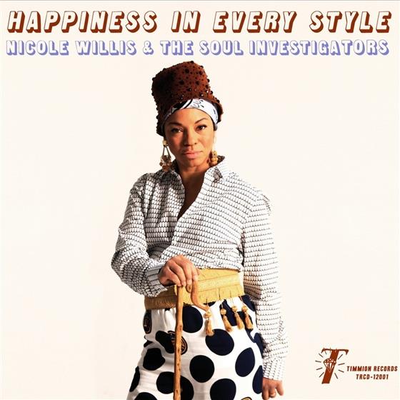 Nicole Willis & The Soul Investigators - Happiness In Every Style