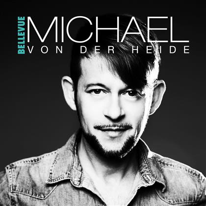 Michael von der Heide - Bellevue