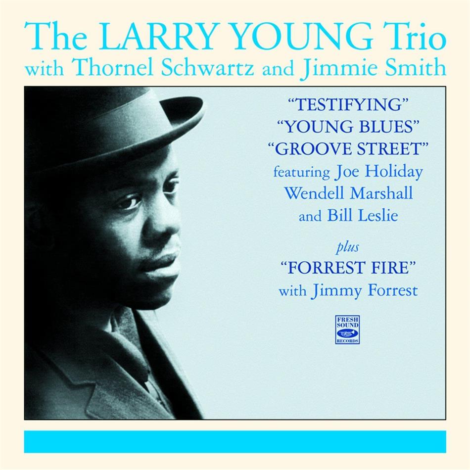 Larry Young - Testifying/Young Blues/Groove Street 2 CDs
