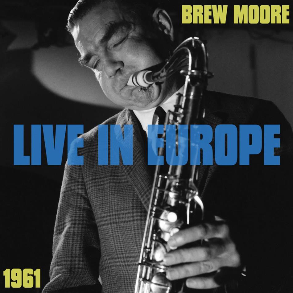 Brew Moore - Live In Europe 1961 LP