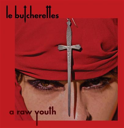 Le Butcherettes - Raw Youth (LP)