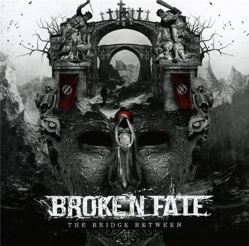 Broken Fate - Bridge Between